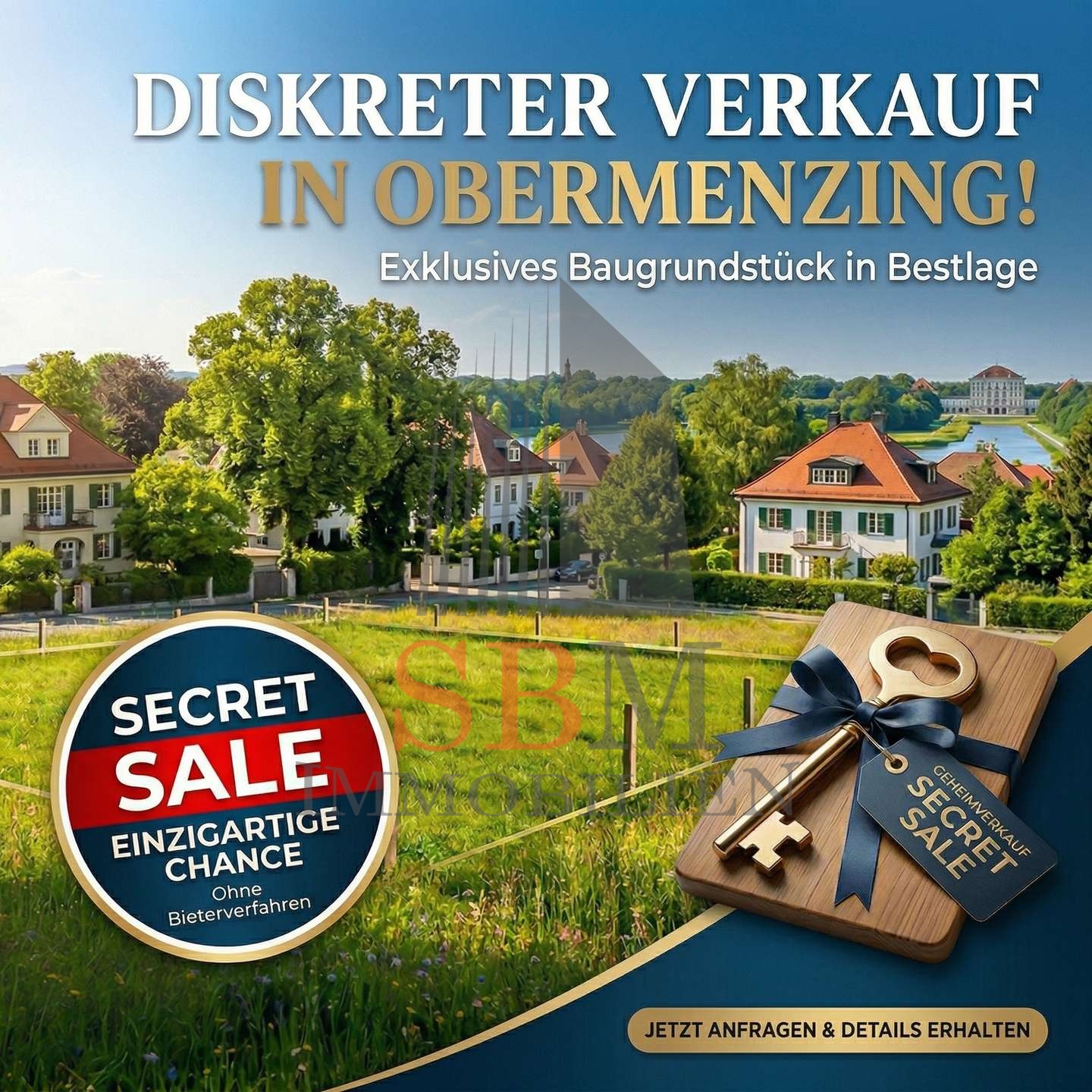 Stilles Angebot: Premium-Grundstück in Bestlage - SBM Immobilien, Grundstück Obermenzing